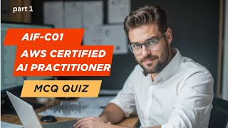 AIF-C01 AWS Certified AI Practitioner | 30-Second Quiz Challenge | part 1