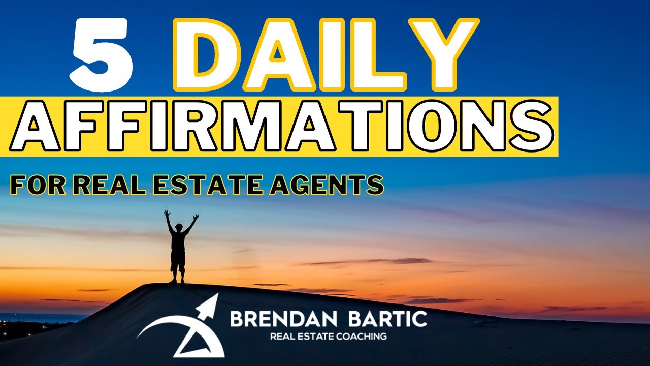 5 Daily Affirmations for Real Estate Agents realestatetraining YouTube