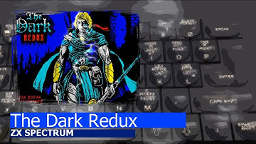 ZX Spectrum -=The Dark Redux=-