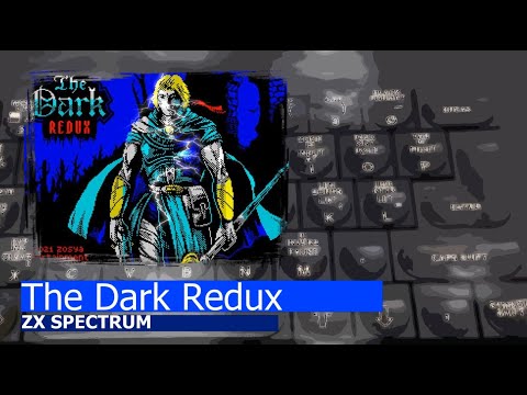 ZX Spectrum -=The Dark Redux=- - YouTube