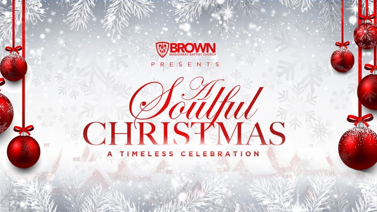 A Soulful Christmas: A Timeless Celebration - YouTube