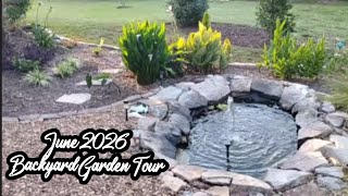 June 2026 Backyard Garden Tour 