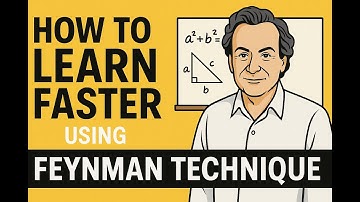 Learn Faster with the Feynman Technique | Study Smarter, Not Harder!