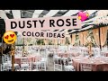 8 Dusty Rose Color Palettes You Should Try 😍 | BalsaCircle.com