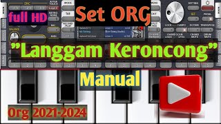 Set ORG Gratiss!!! Manual Langgam Keroncong||ORG 2021-2024||.[Full HD].