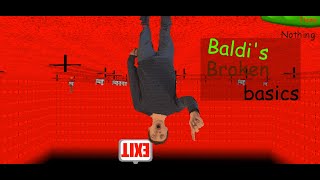 Baldi's broken Basics - Baldi's basics joke mod