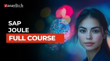 SAP Joule Full Course | ZaranTech