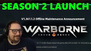 S2.1 Launch PATCH NOTES for #warborneaboveashes