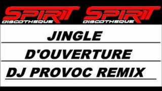 Download Lagu spirit discotheque '' jingle remix dj provoc '' MP3
