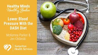 Lower Blood Pressure With the DASH Diet