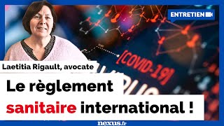 Traité mondial pandémies : « Un risque inédit de perte de souveraineté ! » Laetitia Rigault avocate