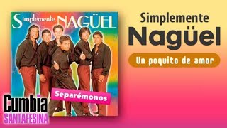 Vignette de la vidéo "Simplemente Nahuel - Un poquito de amor │ Letra"