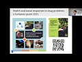 Webinar health and social responses to cannabis problems in europe  time for a paradigm shift