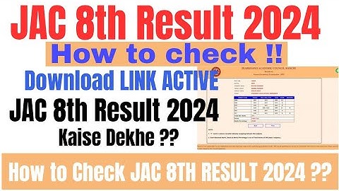 JAC 8th Result 2024 kaise download kare #jac8thresult