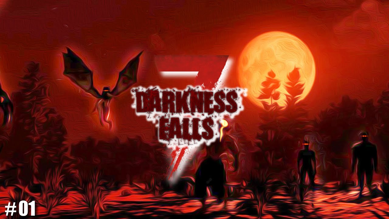 7days to die DF 】ダークネスフォールズ開始！ #01 #7dtd #DF - YouTube