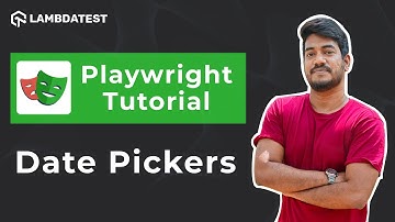 How To Automate Date Pickers | Playwright With TypeScript Tutorial 🎭| Part 7