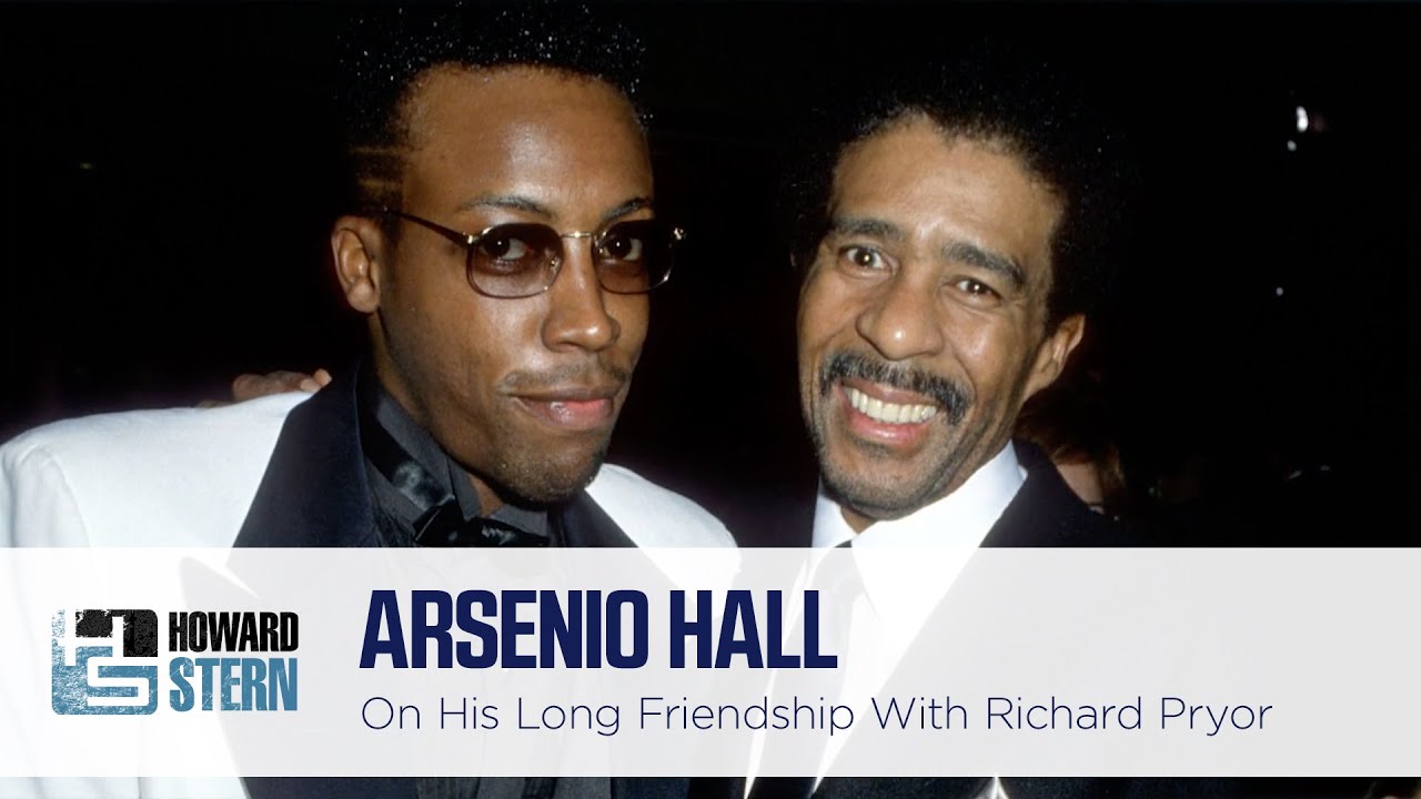 Arsenio Hall Was Friends With Richard Pryor Until the Day He Died