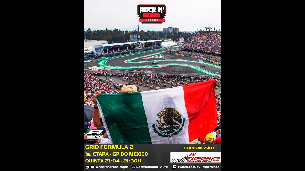 F1 2021! Rock n Road League  - 1ª Etapa - Grid F2 - 1ª etapa México