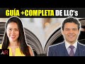 La Guía Más Completa De LLC's en EEUU Y Cómo Te Pueden Ayudar A Ahorrar Dinero