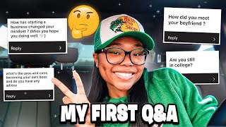 MY FIRST Q&amp;A: are you still in college, how did you and your boyfriend meet, business tips etc