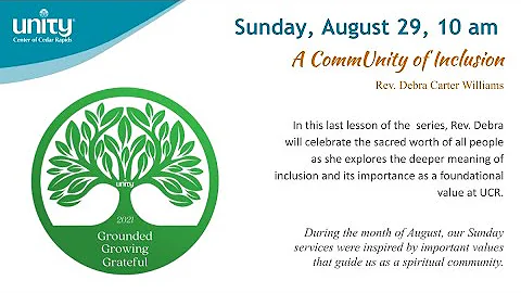 A CommUnity of Inclusion | Aug 29 2021 | Rev Debra...