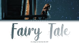 FairyTale Lyrics (It's Okay to Not Be Ok OST)