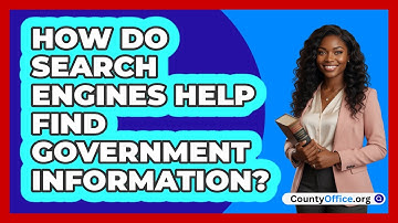 How Do Search Engines Help Find Government Information?