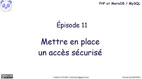 PHP et MariaDB - Épisode 11 - Mettre en place un accès sécurisé