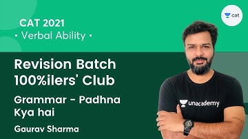 Grammar - Padhna Kya hai l Revision Batch - 100%ilers