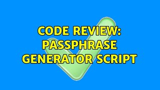 Code Review: Passphrase generator script