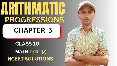 Arithmetic Progression ll chapter 5 ll Class 10 Maths ll NCERT solutions #