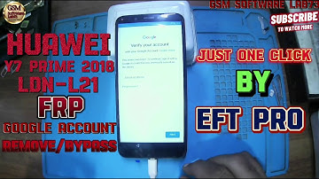 How To Huawei Y7 Prime 2018 LDN L21 FRP🔐 remove🔑 by EFT PRO🔥|Huawei ka frp lock🔐kaise remove karen🔥.