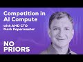 No priors ep 53  with amd cto mark papermaster