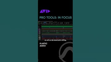 Discover the power of Elastic Audio workflows in Pro Tools