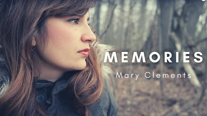 Mary Clements - Memories (Official Music Video)