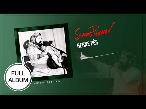 Herne Pêş - Şivan Perwer - [ FULL ALBUM]