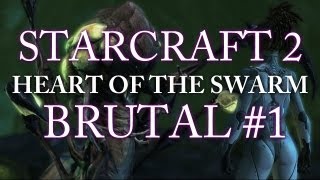 Heart of the Swarm on BRUTAL - Mission #1: Prologue