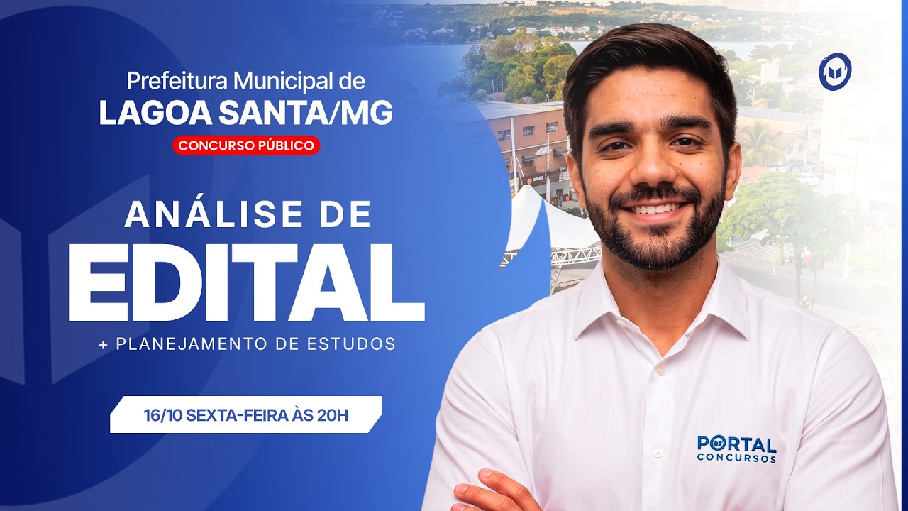 CONCURSO PREF. LAGOA SANTA/MG: ANÁLISE DE EDITAL + PLANEJAMENTO DE ESTUDOS