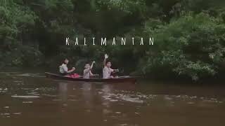 KEINDAHAN KALIMANTAN :)