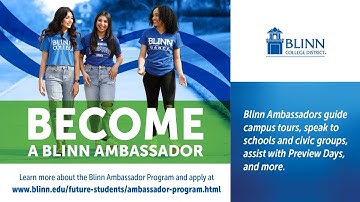 Become a Blinn Ambassador | Make Money, Friends, and Connections With This Fun, On-Campus Job