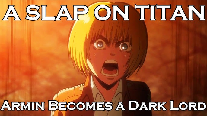 TIL: A Slap on Titan Armin is in the Villains Wiki and it's absolutely  glorious : r/ShingekiNoKyojin