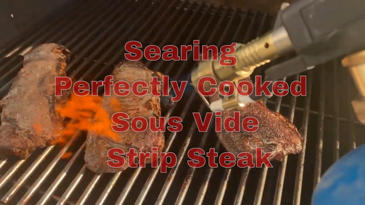 Sous Vide Strip Steak Torching It’s a Whole New World (2024) YouTube