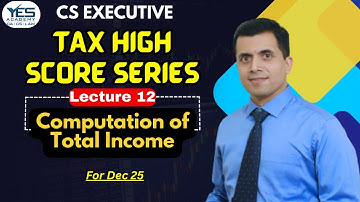 Direct Tax (Practical Questions) Revision Series For Dec 25 | Lecture 12 | CMA Vipul Shah