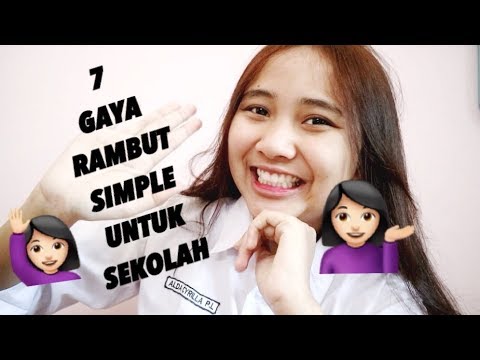 7 GAYA RAMBUT SIMPLE UNTUK SEKOLAH | ALDA CYRILLA