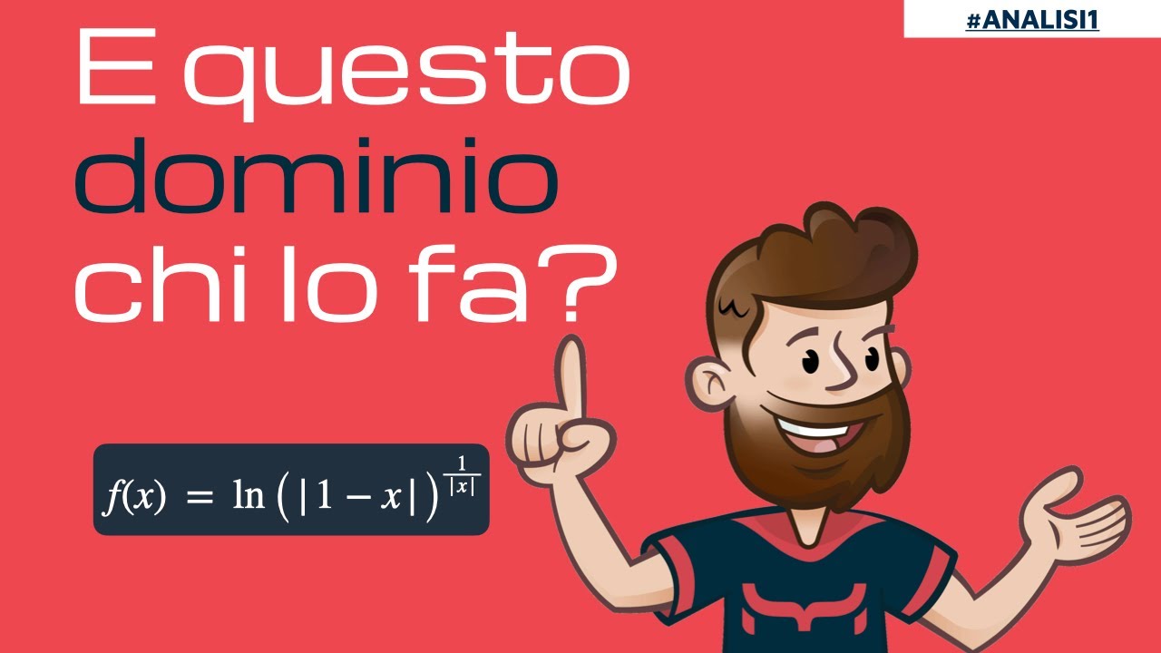 Dominio di una Funzione con Valore Assoluto - Esercizio Svolto Analisi 1