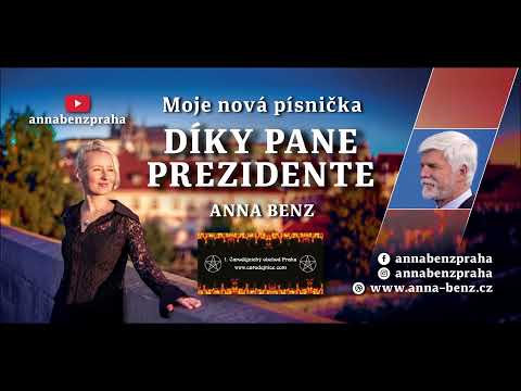 DÍKY PANE PREZIDENTE - Anna Benz