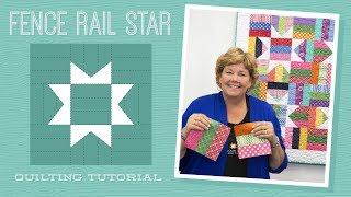 Make a Fence Rail Star Quilt with Jenny Doan of Missouri Star! (Video Tutorial)