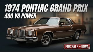 1974 Pontiac Grand Prix For Sale in Iowa | 400 V8 Power | Clean Classic Walkaround