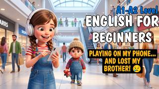 I Lost My Little Brother Because of My Phone | Easy Slow English Listening Practice Story (A2 Level)