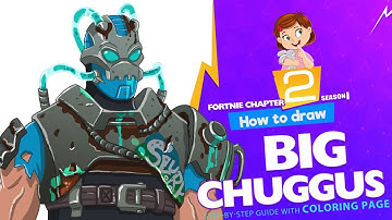 How to draw Big Chuggus | Fortnite Chapter 2 step-by-step drawing tutorial and coloring page